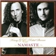 Kenny G / Rahul Sharma - Namaste